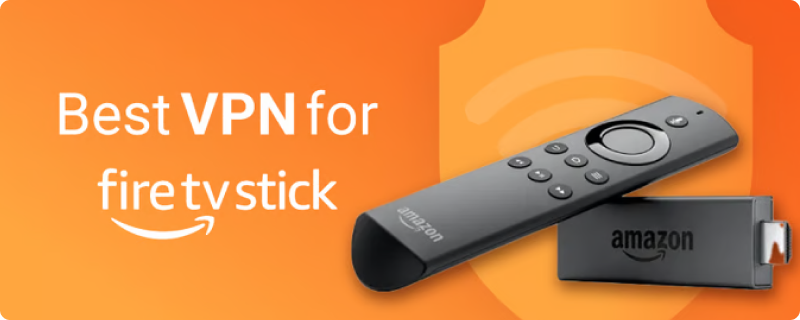 Top Fire Stick VPNs for 2024